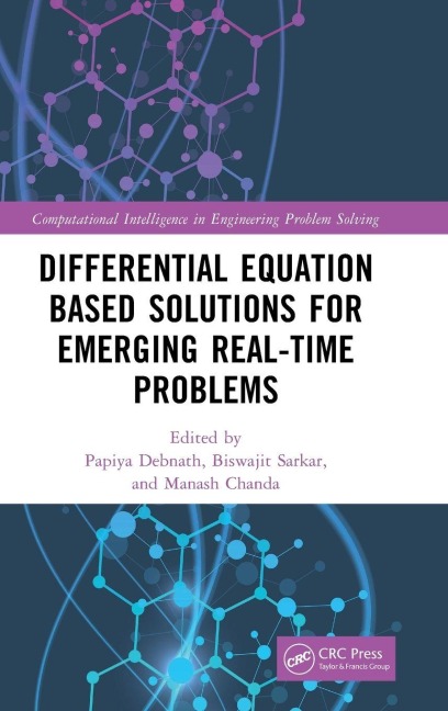 Differential Equation Based Solutions for Emerging Real-Time Problems - 