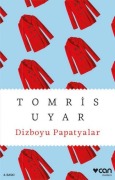 Cover-Bild zum Titel 'Dizboyu Papatyalar' von 'Tomris Uyar'