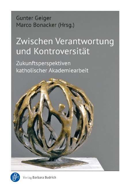 Zwischen Verantwortung und Kontroversität - 