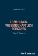 Cover-Bild zum Titel 'Erziehungswissenschaftlich forschen' von 'Merle Hummrich'