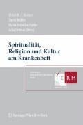 Cover-Bild zum Titel 'Spiritualität, Religion und Kultur am Krankenbett' von ''