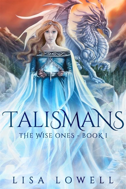 Talismans - Lisa Lowell