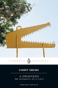 Cover-Bild zum Titel 'A Childhood' von 'Harry Crews'