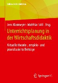 Unterrichtsplanung in der Wirtschaftsdidaktik - 