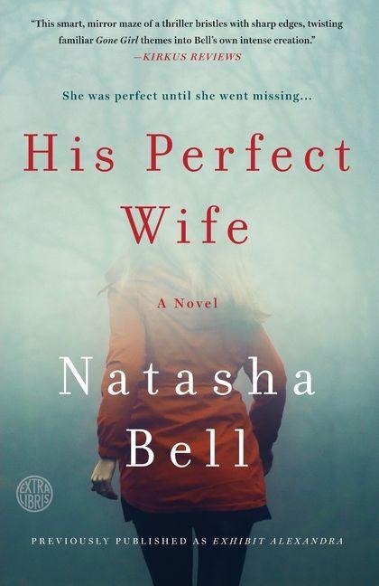 His Perfect Wife - Natasha Bell