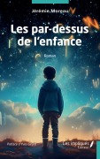 Cover-Bild zum Titel 'Les par-dessus de l'enfance' von 'Jérémie Moreau'