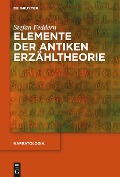Cover-Bild zum Titel 'Elemente der antiken Erzähltheorie' von 'Stefan Feddern'