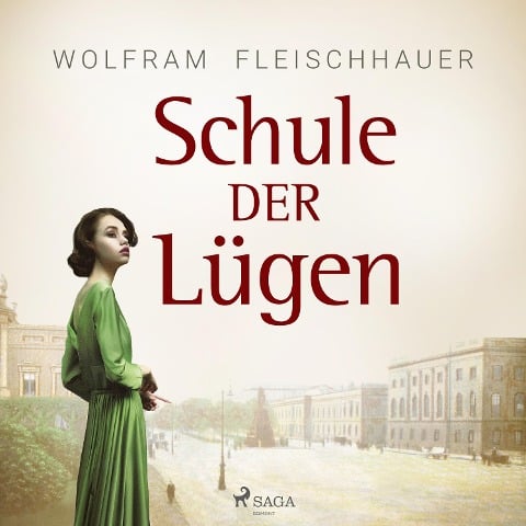 Schule der Lügen - Wolfram Fleischhauer