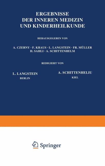Ergebnisse der Inneren Medizin und Kinderheilkunde - L. Langstein, A. Schittenhelm