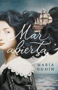 Cover-Bild zum Titel 'Mar Abierta' von 'María Gudín'