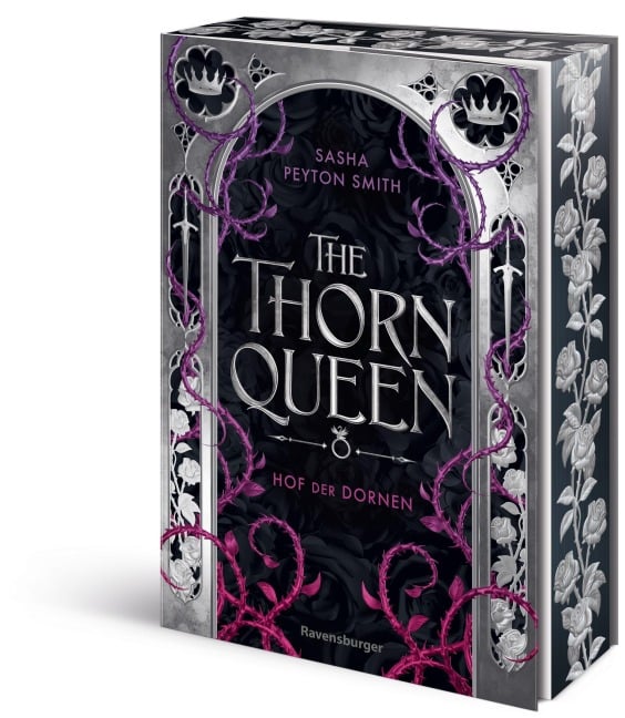 Hof der Dornen, Band 2: The Thorn Queen - Sasha Peyton Smith