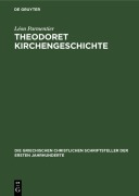 Cover-Bild zum Titel 'Theodoret Kirchengeschichte' von 'Léon Parmentier'
