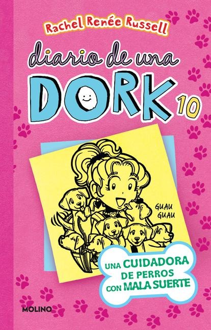 Una Cuidadora de Perros Con Mala Suerte / Dork Diaries: Tales from a Not-So-Perfect Pet Sitter - Rachel Renée Russell