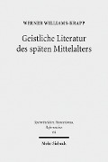 Cover-Bild zum Titel 'Geistliche Literatur des späten Mittelalters' von 'Werner Williams-Krapp'