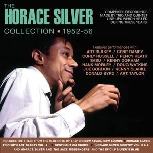 The Horace Silver Collection 1952-56 - The Horace Silver Trio and Quintet