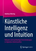 Cover-Bild zum Titel 'Künstliche Intelligenz und Intuition' von 'Andreas Moring'