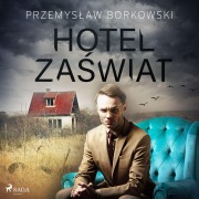 Cover-Bild zum Titel 'Hotel Za¿wiat' von 'Przemys¿aw Borkowski'