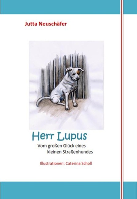 Herr Lupus - Jutta Neuschäfer