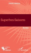 Cover-Bild zum Titel 'Superbes Saisons' von 'Dimitri Norris'