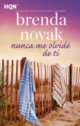Cover-Bild zum Titel 'Nunca me olvidé de ti' von 'Brenda Novak'
