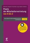 Cover-Bild zum Titel 'Praxis der Mitarbeitervertretung von A bis Z' von 'Tanja Bohlender, Herbert Deppisch, Sven Feuerhahn, Robert Jung, Victoria Lübeke'