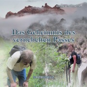 Cover-Bild zum Titel 'Das Geheimnis des vernebelten Passes' von 'Nikolaus Warkentin'