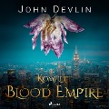 Cover-Bild zum Titel 'Blood Empire komplett' von 'John Devlin'