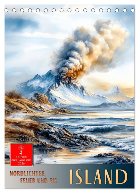 Island - Nordlichter, Feuer und Eis (Tischkalender 2026 DIN A5 hoch), CALVENDO Monatskalender - Peter Roder