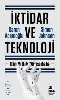 Iktidar ve Teknoloji - Daron Acemoglu, Simon Johnson