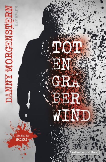 TOTENGRÄBERWIND - Danny Morgenstern, Dan Braun
