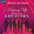 Cover-Bild zum Titel 'Keeping Up with the Kershaws' von 'Helen Buckley'