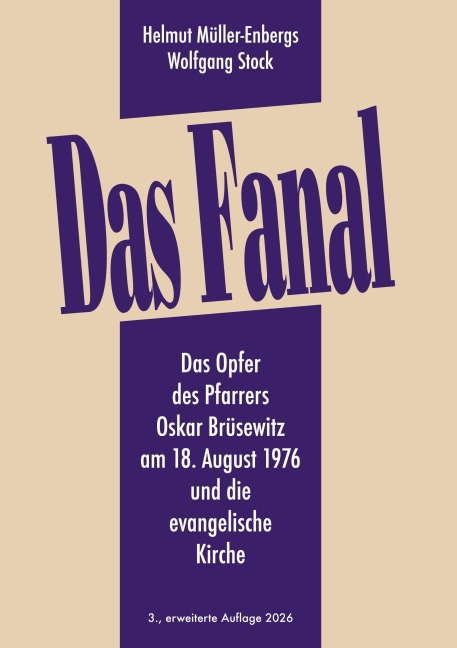 Das Fanal - Helmut Müller-Enbergs, Wolfgang Stock