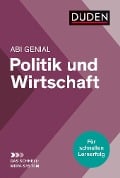 Abi genial Politik und Wirtschaft: Das Schnell-Merk-System - Peter Jöckel, Heinz-Josef Sprengkamp, Jessica Schattschneider