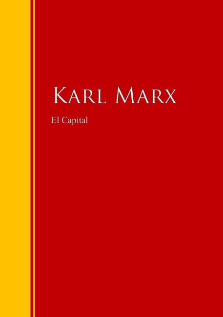 El Capital - Karl Marx