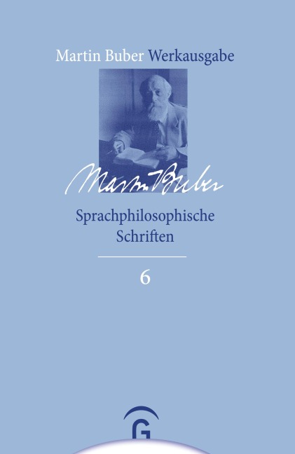 Sprachphilosophische Schriften - Martin Buber