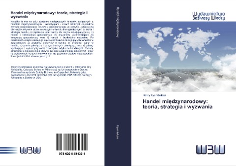 Handel mi¿dzynarodowy: teoria, strategia i wyzwania - Henry Kyambalesa