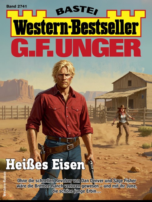 G. F. Unger Western-Bestseller 2741 - G. F. Unger