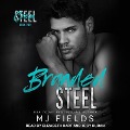 Cover-Bild zum Titel 'Branded Steel Lib/E' von 'Mj Fields'
