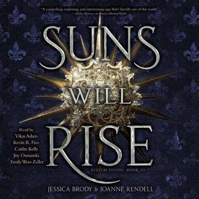 Suns Will Rise - Joanne Rendell, Jessica Brody