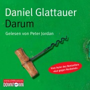Cover-Bild zum Titel 'Darum' von 'Daniel Glattauer'