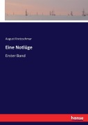 Cover-Bild zum Titel 'Eine Notlüge' von 'August Kretzschmar'