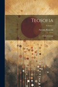 Teosofia: Opere Postume; Volume 1 - Antonio Rosmini
