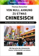Cover-Bild zum Titel 'Von Null Ahnung zu etwas Chinesisch' von 'Vera F. Birkenbihl'