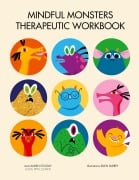 Mindful Monsters Therapeutic Workbook - Lauren Stockly