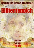 Blütenteppich - Reinmund Anton Frommer