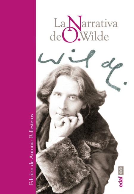 Narrativa de O. Wilde, La - Oscar Wilde