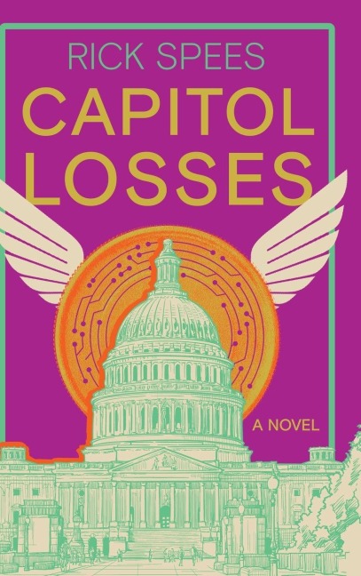 Capitol Losses - Rick Spees