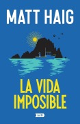 Cover-Bild zum Titel 'La Vida Imposible. (the Life Impossible)' von ''
