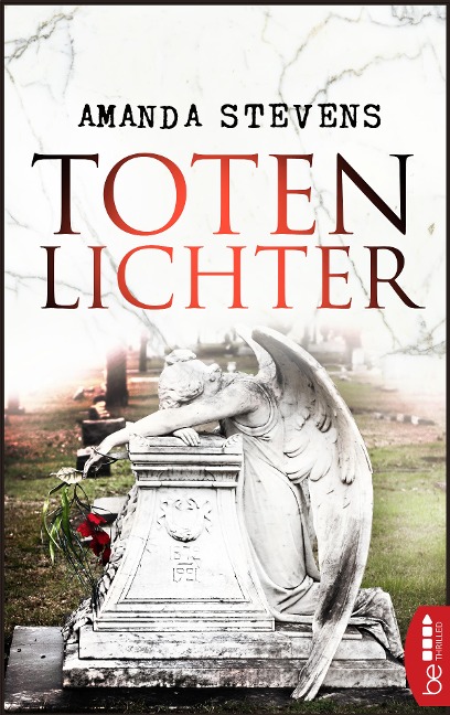 Totenlichter - Amanda Stevens