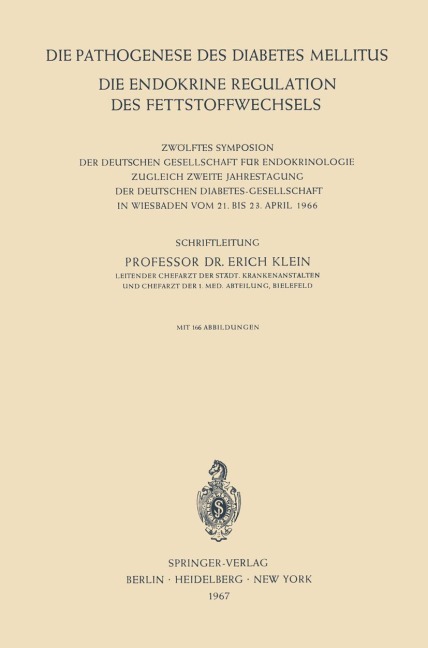 Die Pathogenese des Diabetes Mellitus - 